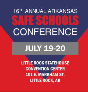 Save the Date reminder for AR Safe Schools Conference