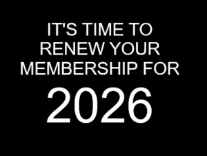 Black graphic with the white text, "It's Time to Renew your membership for 2026'